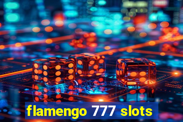 flamengo 777 slots